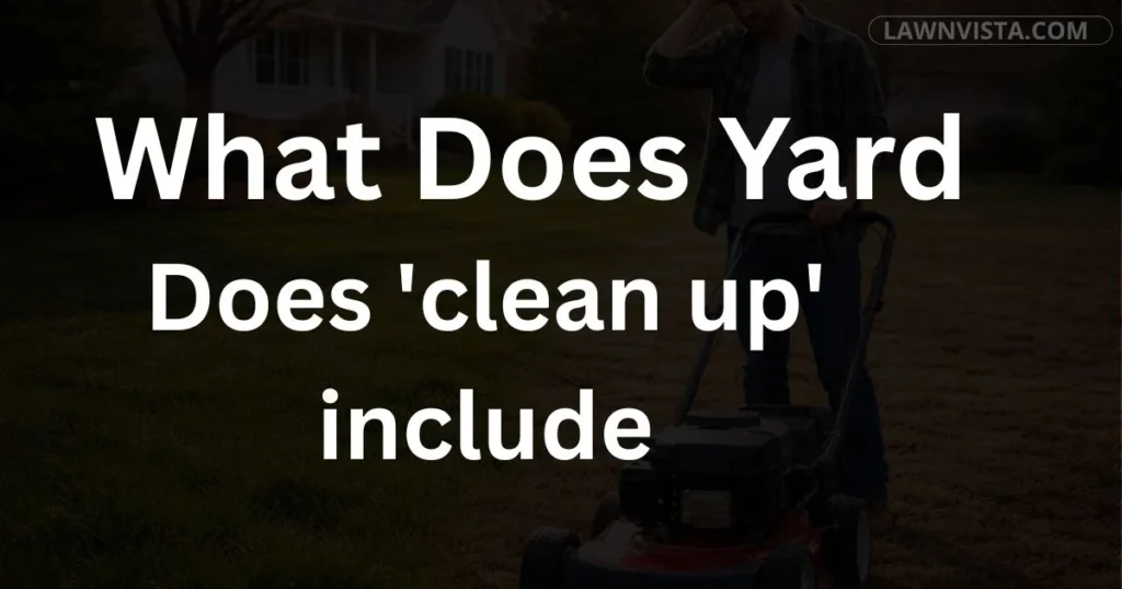 Yard cleanup process showing leaf removal, lawn trimming, and debris clearing in a residential yard